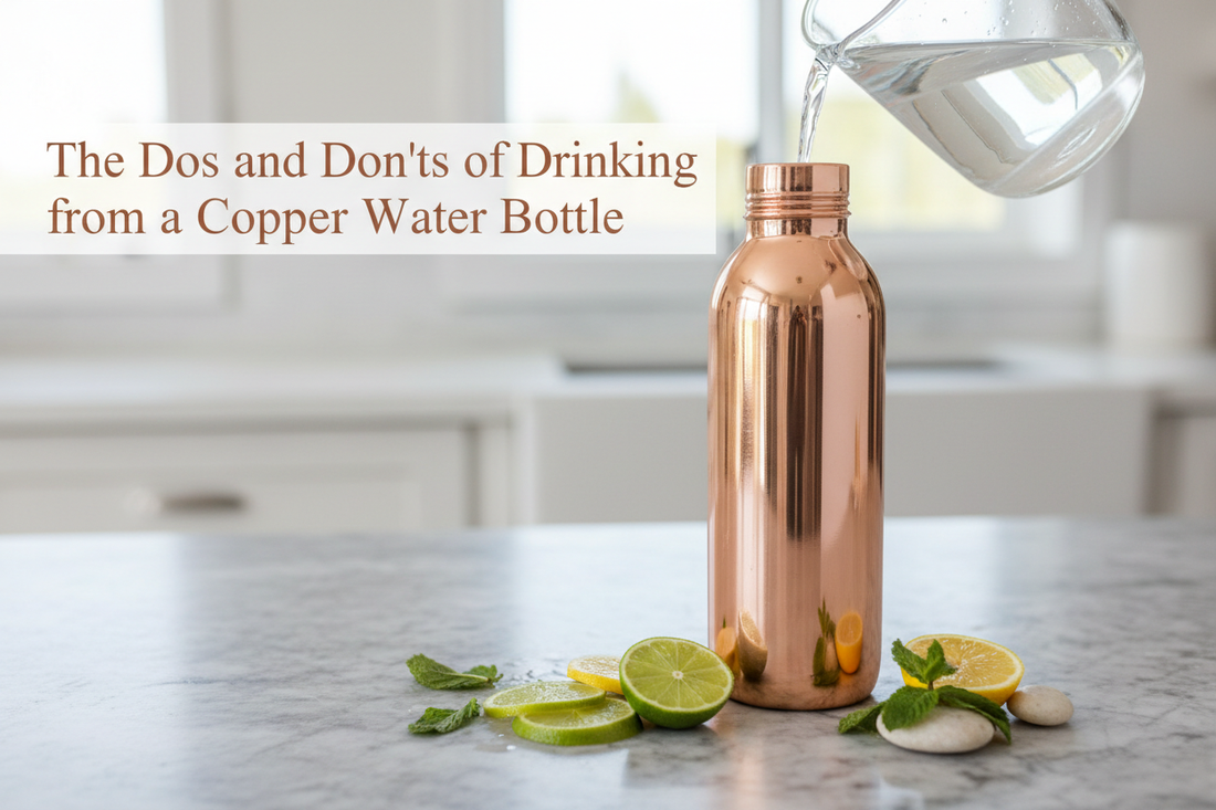 The Dos and Don'ts of Drinking from a Copper Water Bottle