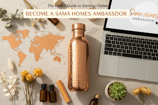 The Global Guide to Earning Online: Become a SAMA Homes Ambassador